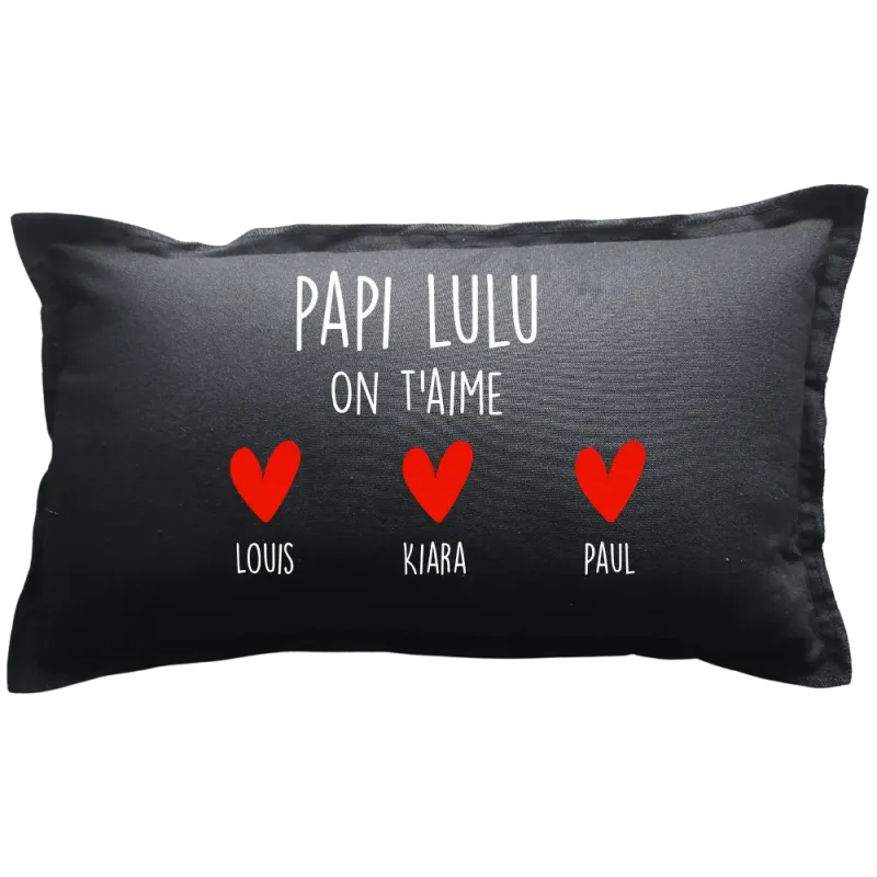 Coussin rectangulaire noir personnalisé famille : Papi ... on t'aime