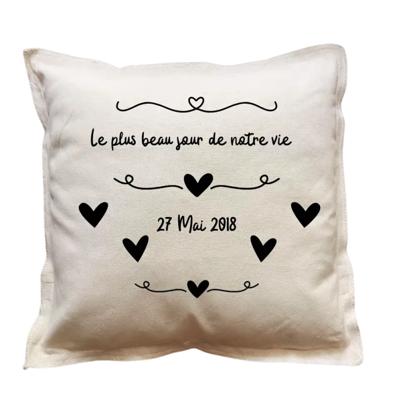 Coussin carré beige personnalisé mariage : Le plus beau jour de notre vie