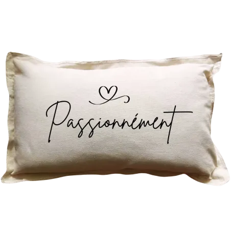 Coussin à message beige rectangulaire : Passionnément